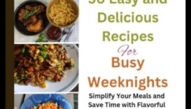 نكهات سهلة: وصفات يومية بسيطة وسريعة