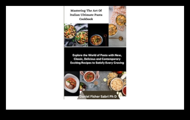 عظمة تذوق الطعام: إتقان الكلاسيكيات الإيطالية